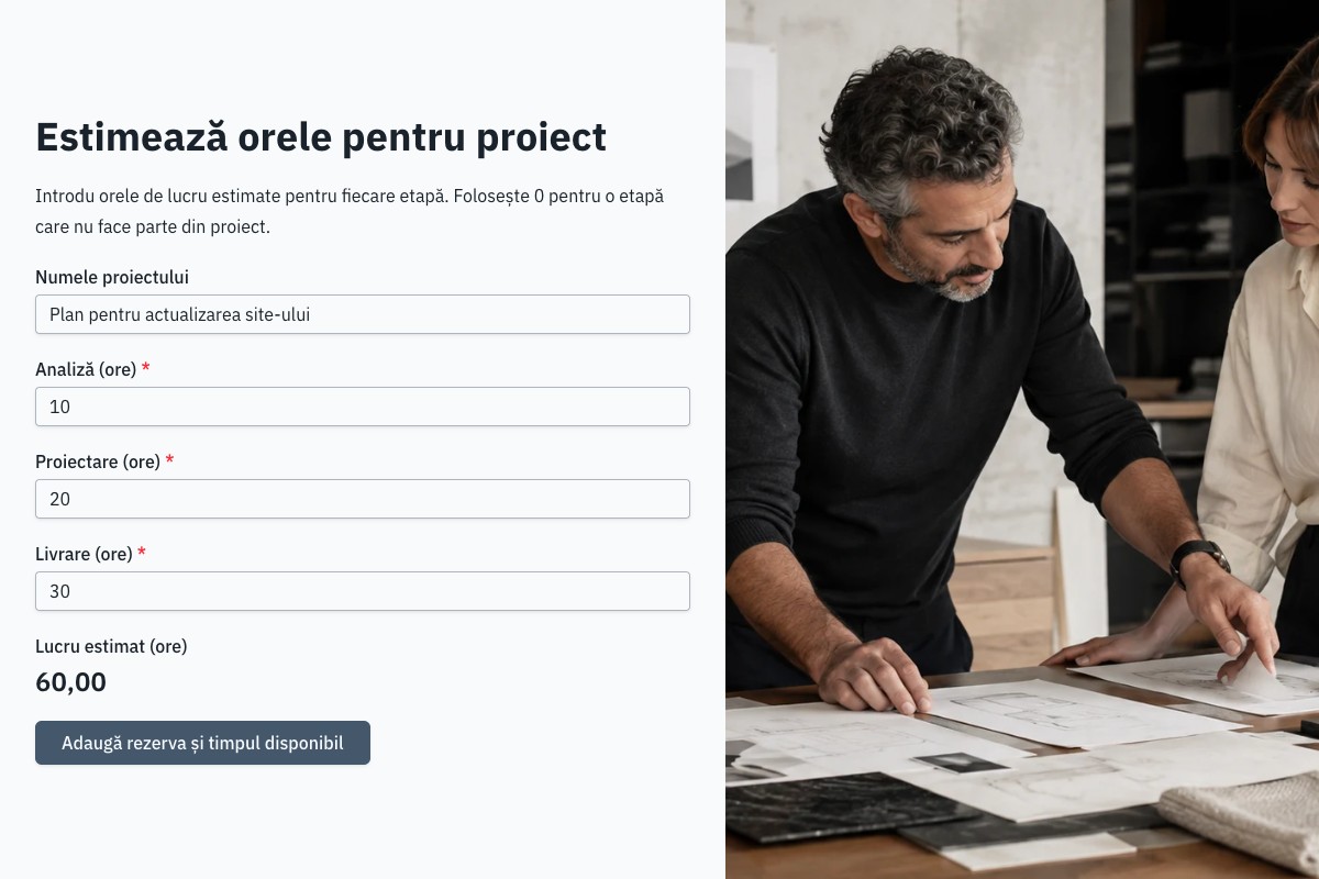 Formular de estimare a efortului cu orele fiecărei etape și totalul orelor de lucru